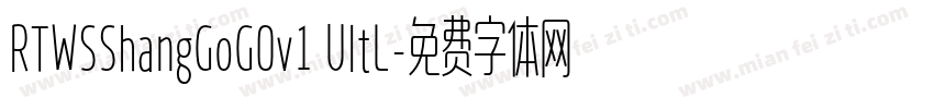 RTWSShangGoG0v1 UltL字体转换